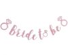 Bride To Be Pink hârtie banner 3 m