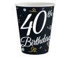 Happy Birthday 40 B&C hârtie pahar 6 buc 200 ml